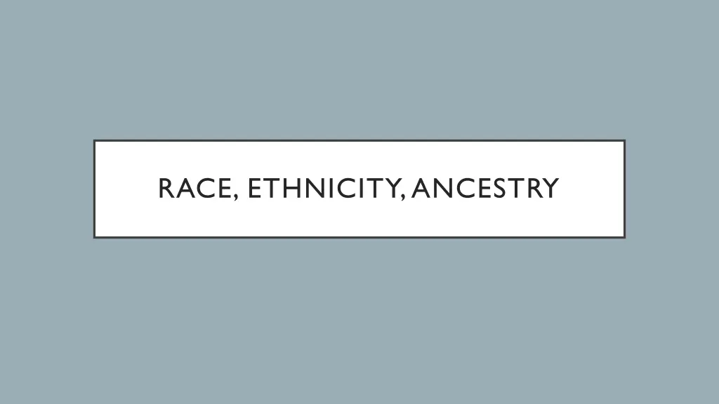 race ethnicity ancestry