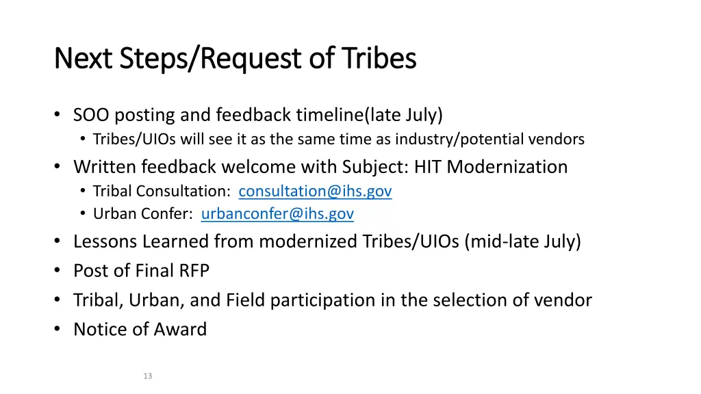 next steps request of tribes next steps request