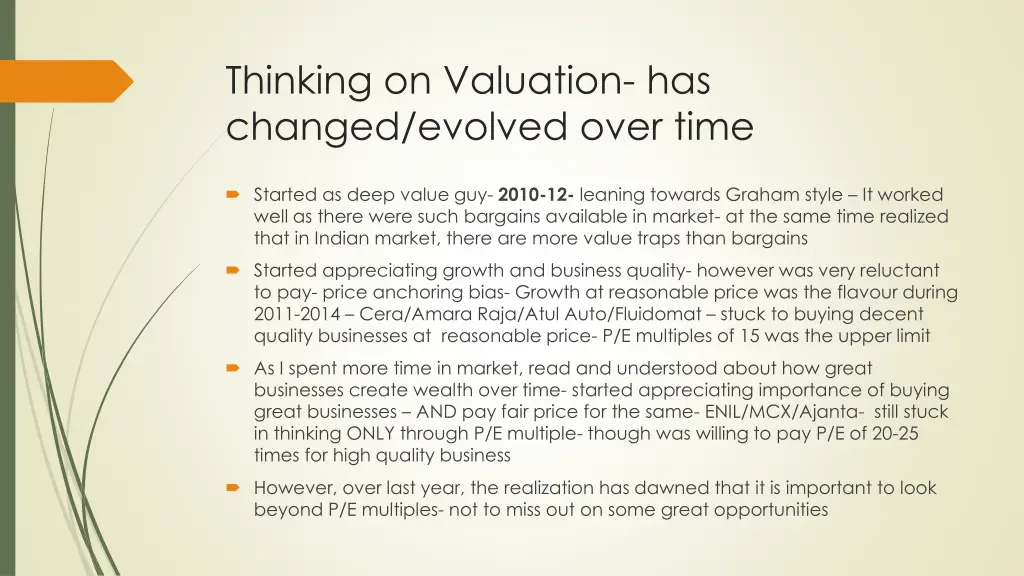 thinking on valuation has changed evolved over