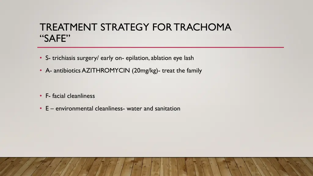 treatment strategy for trachoma safe