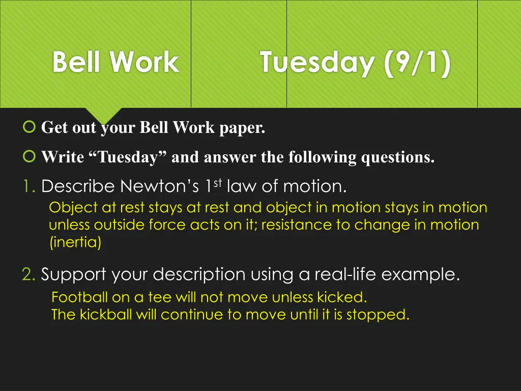 bell work tuesday 9 1