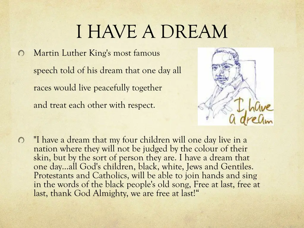 i have a dream