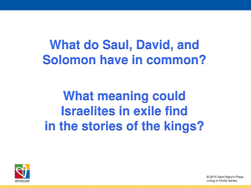 what do saul david and solomon have in common