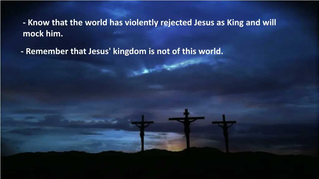 know that the world has violently rejected jesus 1