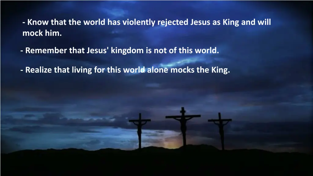 know that the world has violently rejected jesus 2