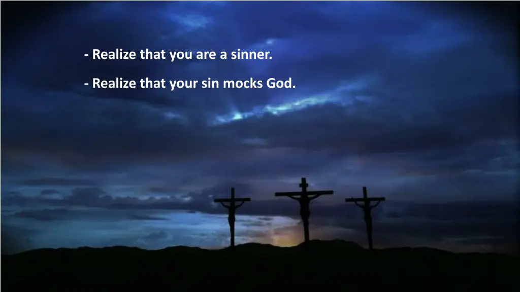 realize that you are a sinner 1