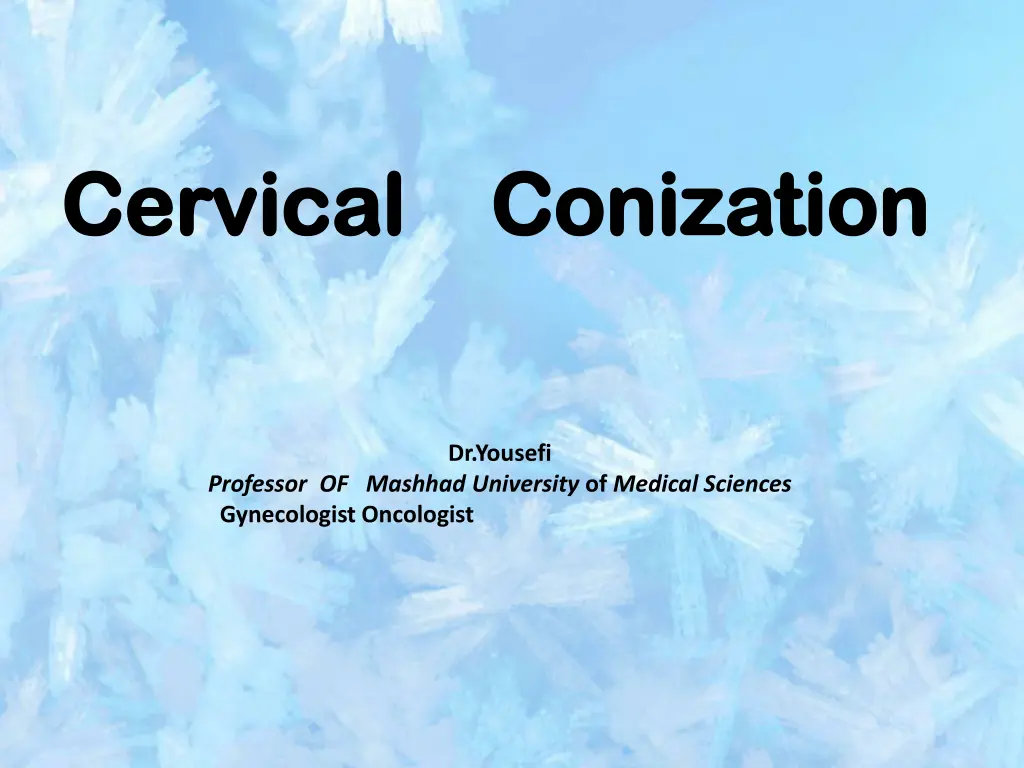 cervical cervical conization conization