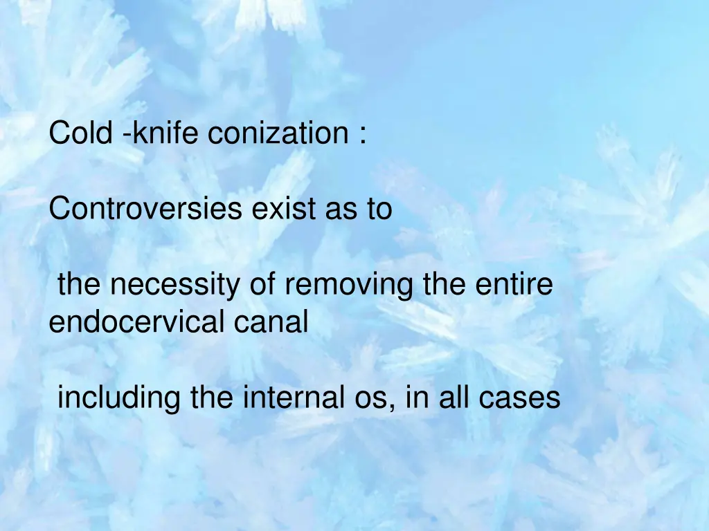 cold knife conization