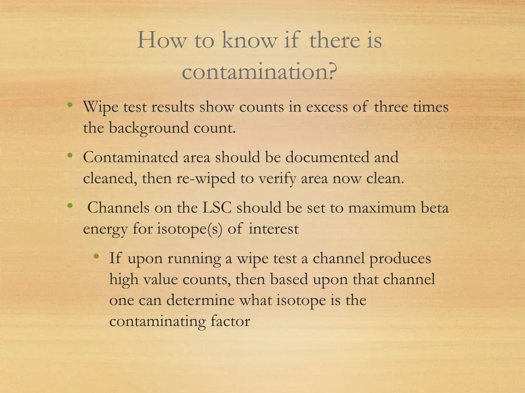 how to know if there is contamination