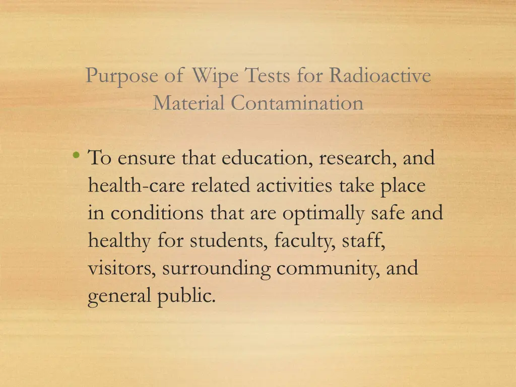 purpose of wipe tests for radioactive material