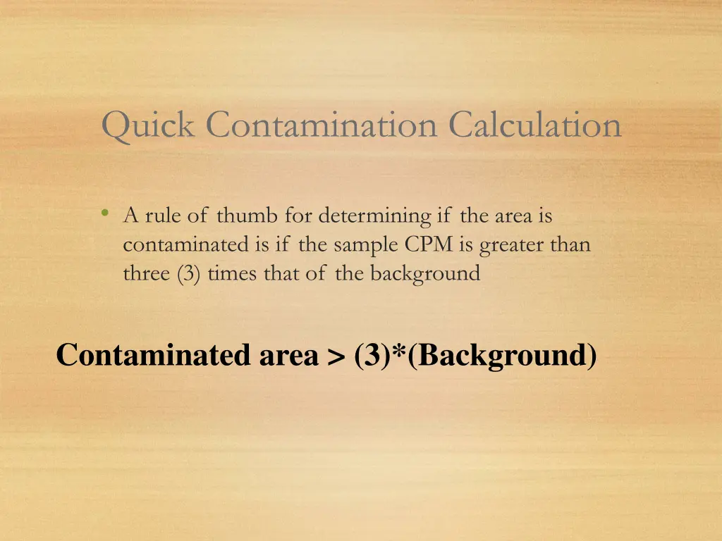 quick contamination calculation