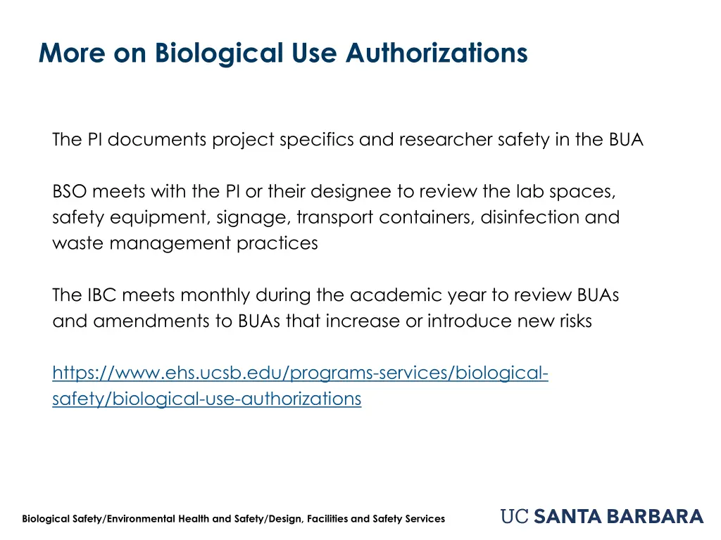 more on biological use authorizations