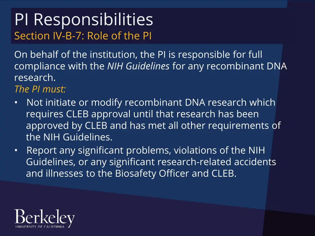 pi responsibilities section iv b 7 role of the pi