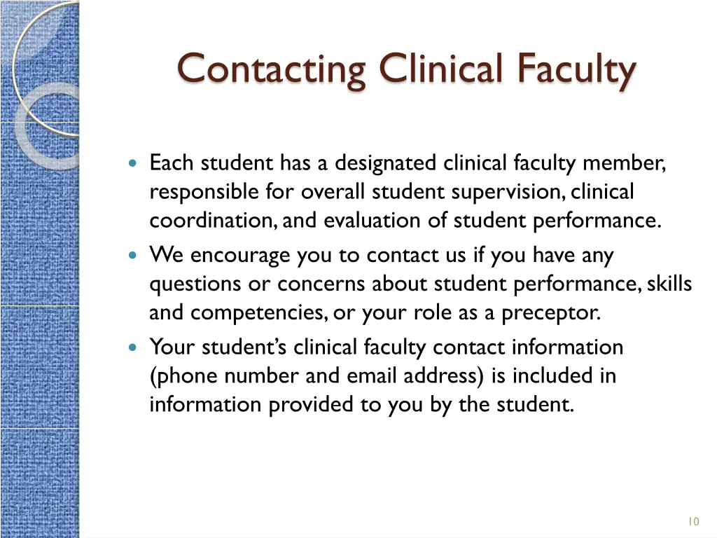 contacting clinical faculty