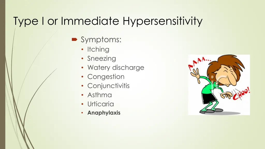 type i or immediate hypersensitivity