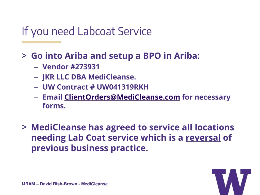 if you need labcoat service