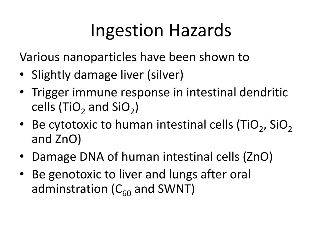 ingestion hazards