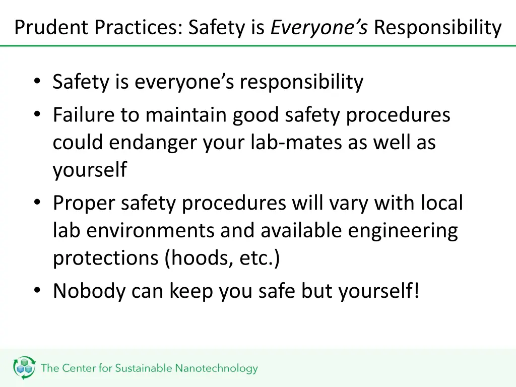 prudent practices safety is everyone