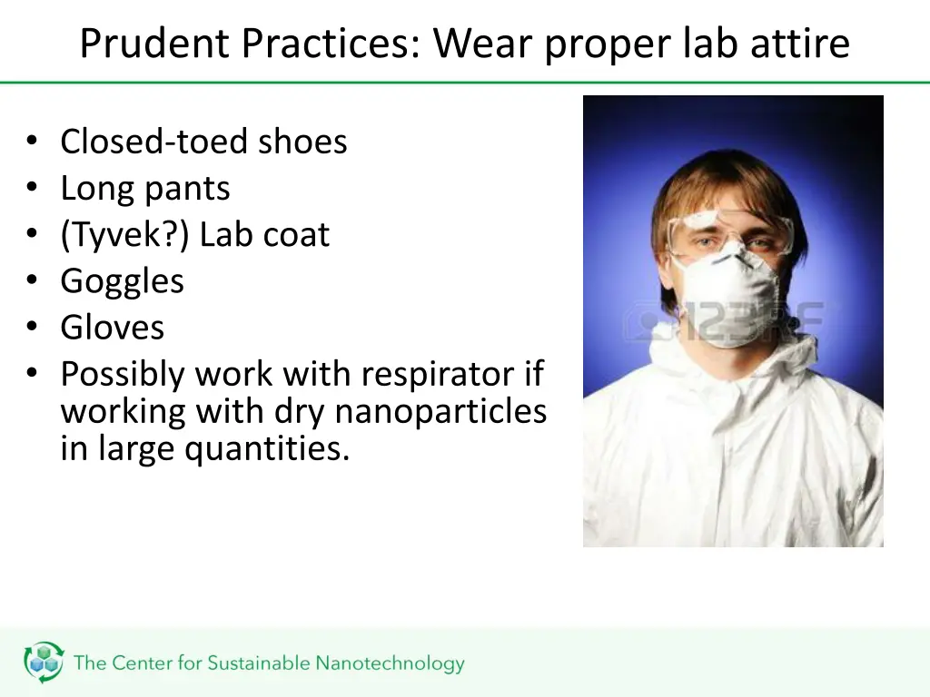 prudent practices wear proper lab attire