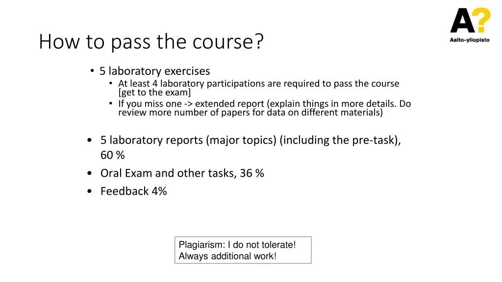 how to pass the course