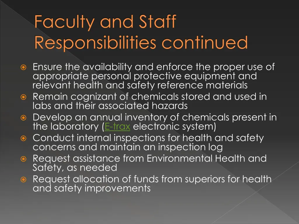 faculty and staff responsibilities continued