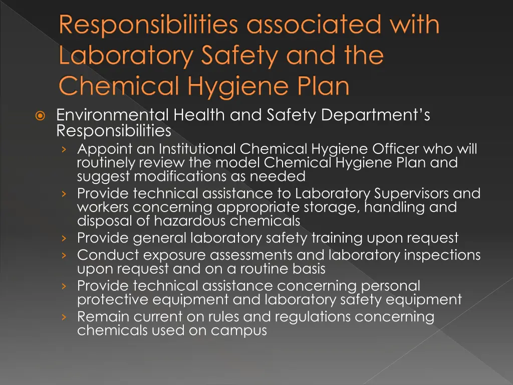 responsibilities associated with laboratory