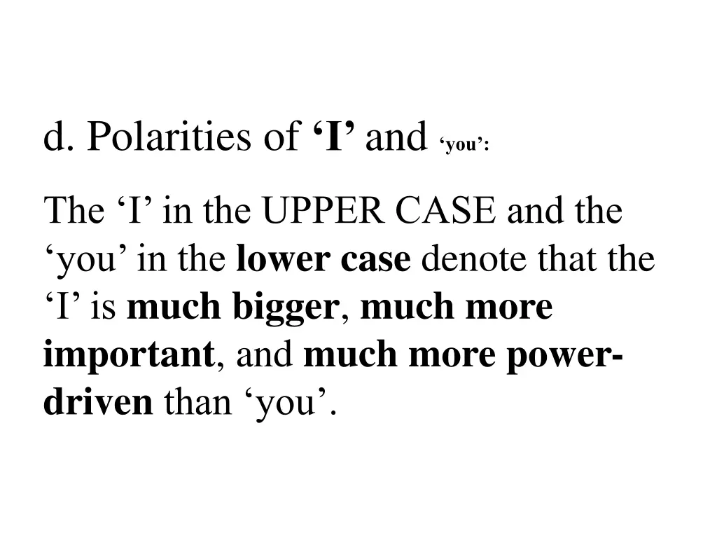 d polarities of i and you