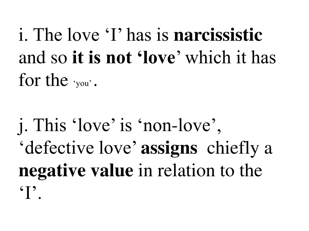 i the love i has is narcissistic