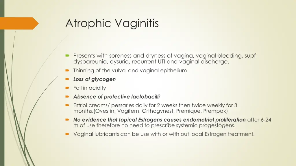 atrophic vaginitis