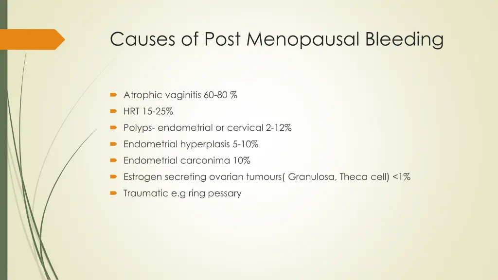 causes of post menopausal bleeding