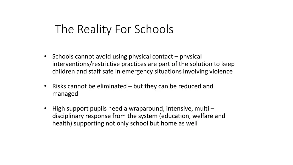 the reality for schools