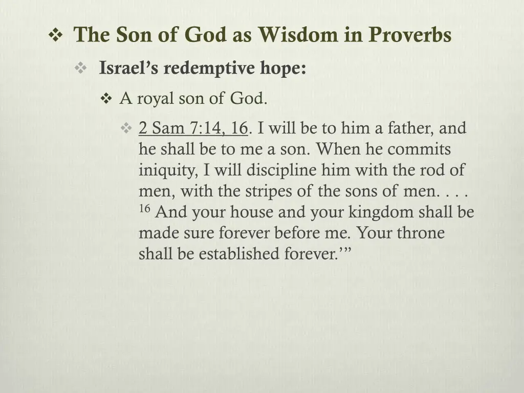 the son of god as wisdom in proverbs