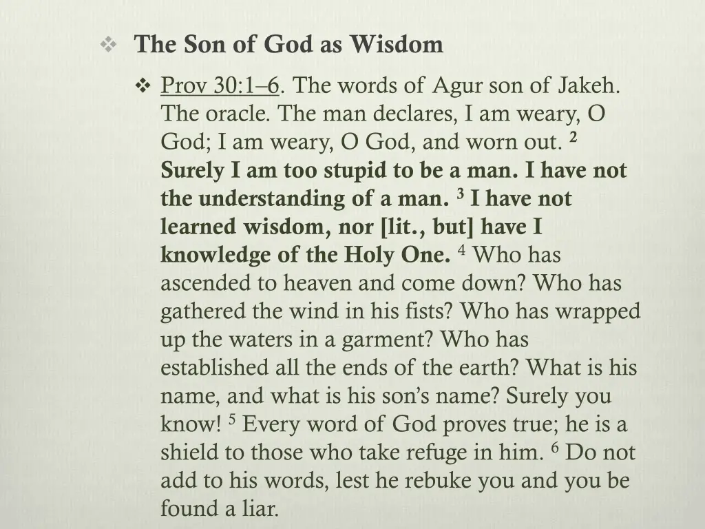 the son of god as wisdom prov 30 1 6 the words 2