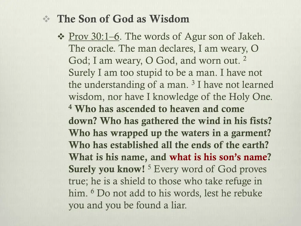 the son of god as wisdom prov 30 1 6 the words 3