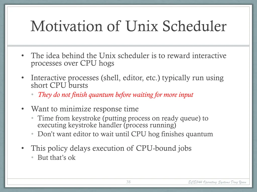 motivation of unix scheduler