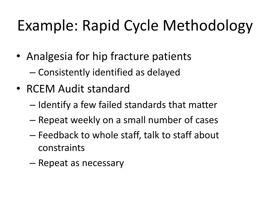 example rapid cycle methodology