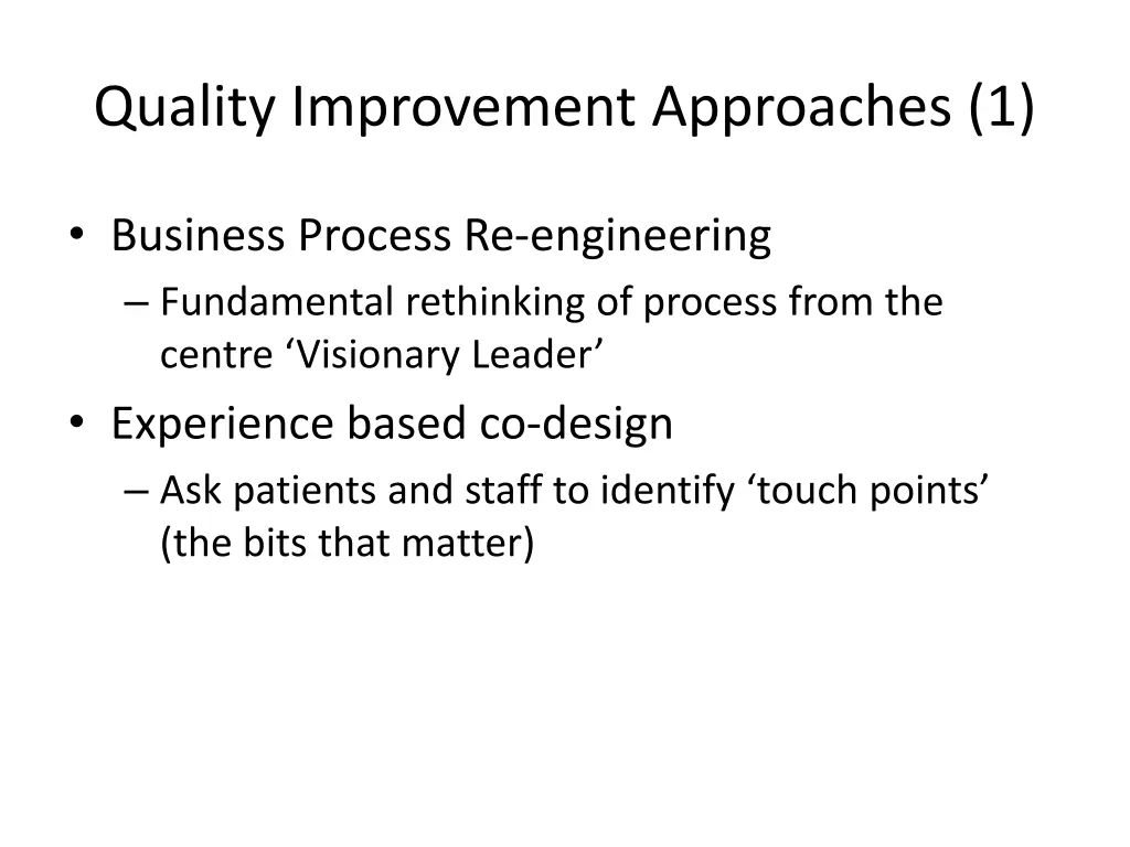 quality improvement approaches 1