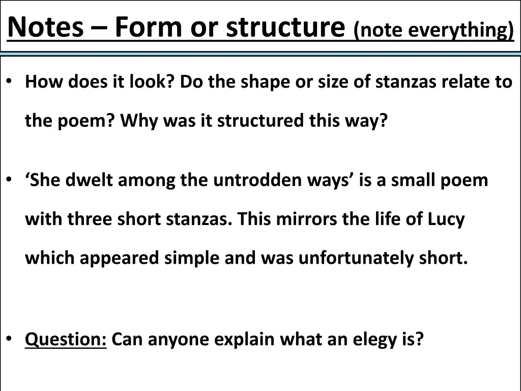 notes form or structure note everything