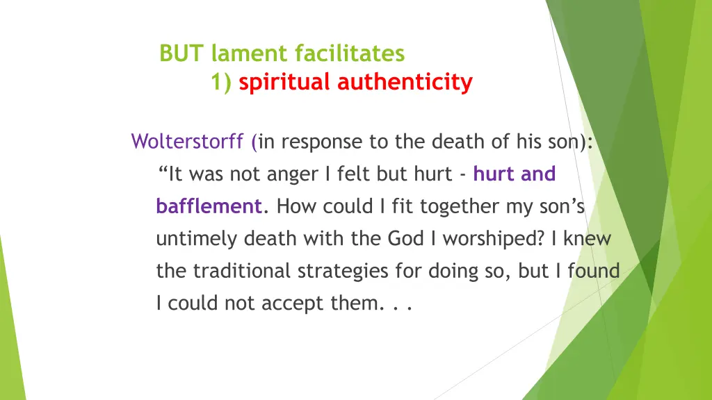 but lament facilitates 1 spiritual authenticity