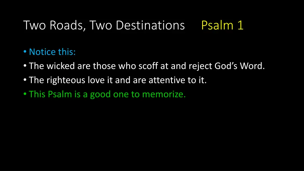 two roads two destinations psalm 1 4