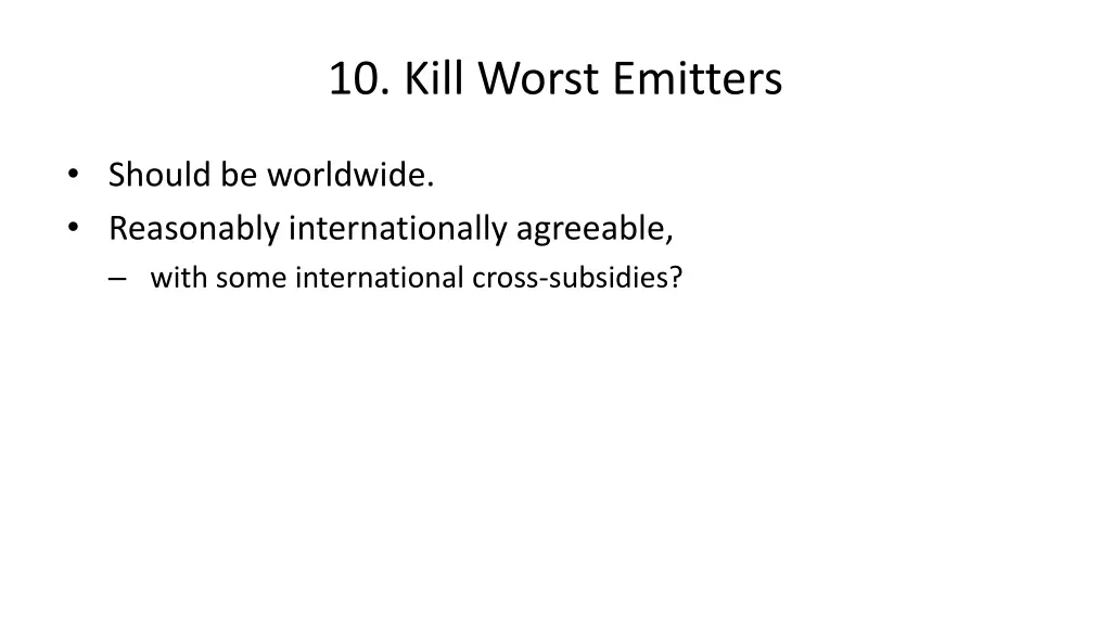 10 kill worst emitters