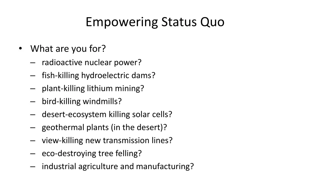 empowering status quo