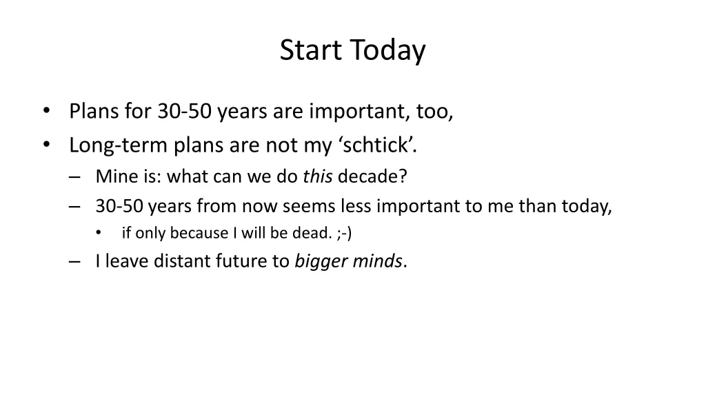 start today