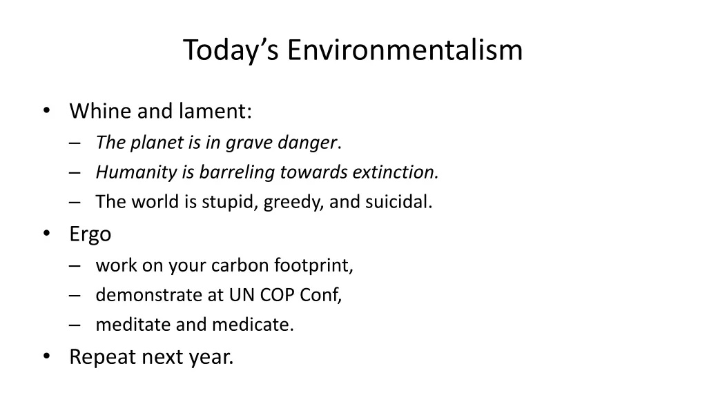 today s environmentalism