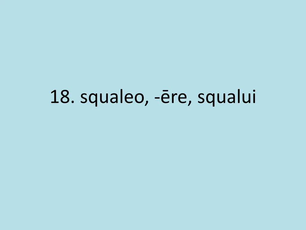 18 squaleo re squalui