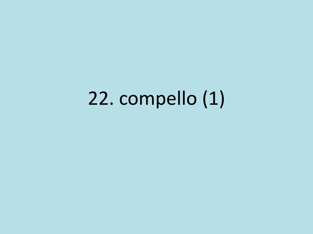 22 compello 1