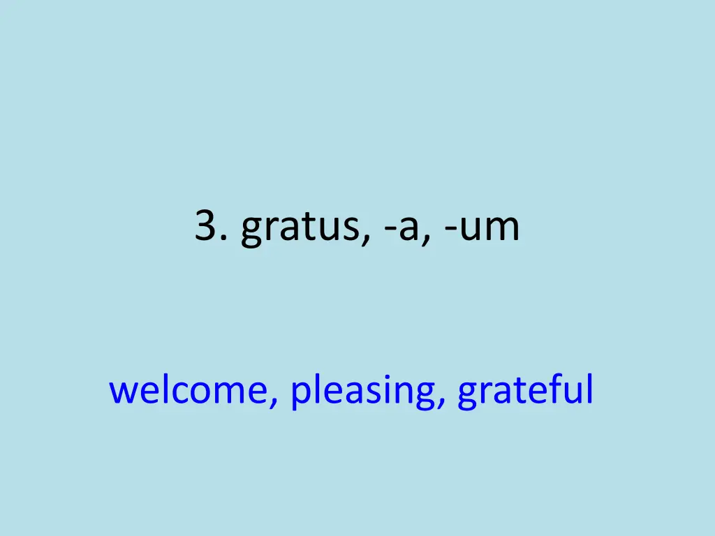 3 gratus a um 1