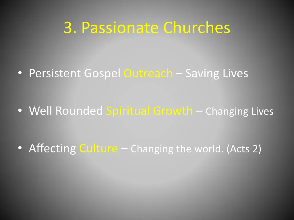 3 passionate churches