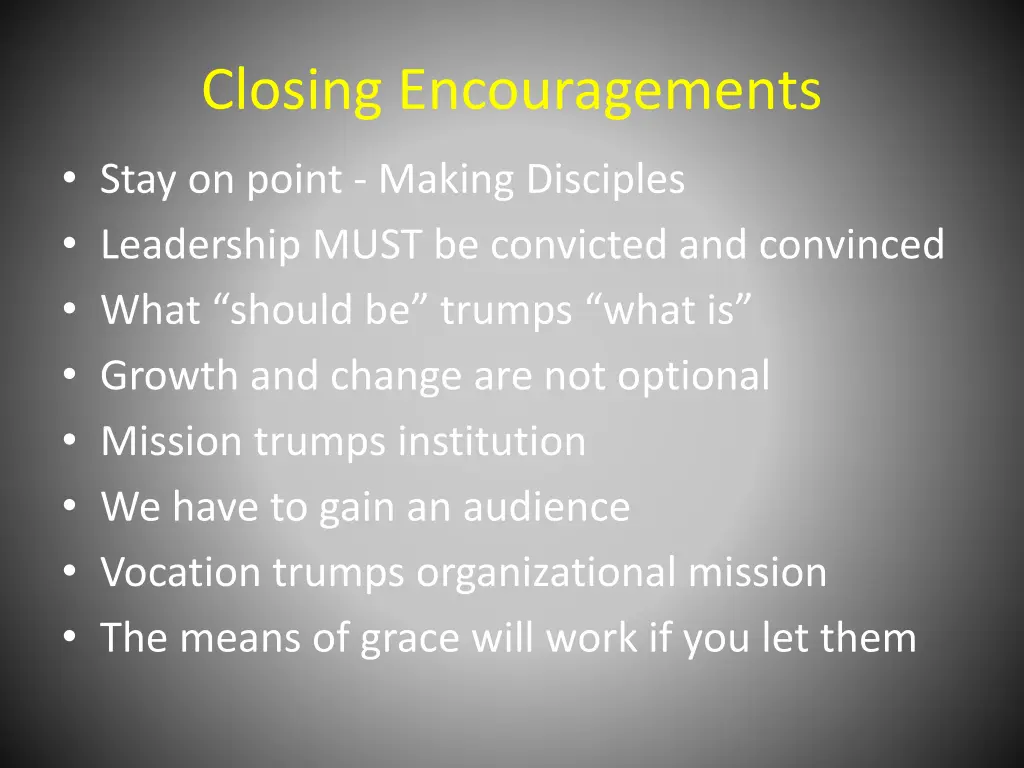 closing encouragements