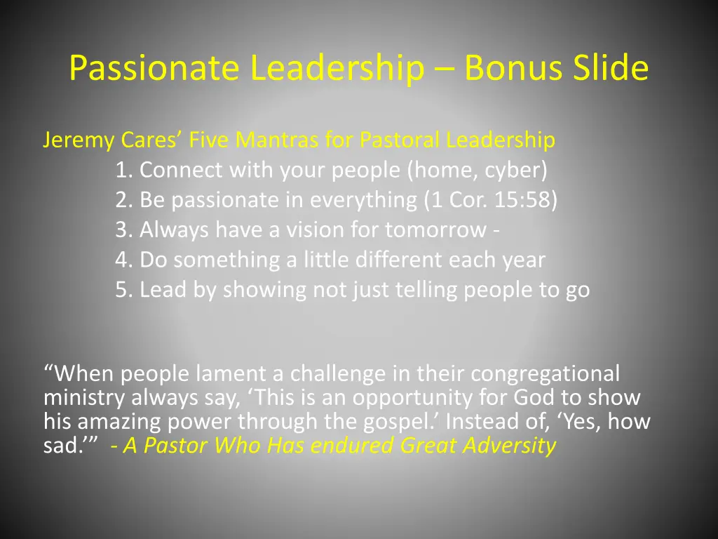 passionate leadership bonus slide